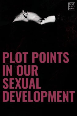 Plot Points in Our Sexual Development (2020)