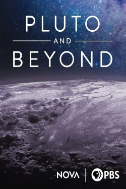 Pluto and Beyond (2019) Pluto and Beyond (2019)
