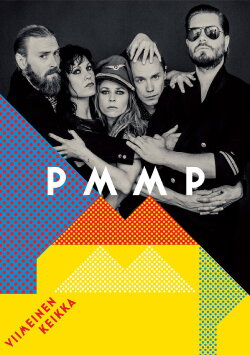 PMMP: Viimeinen keikka (2014)