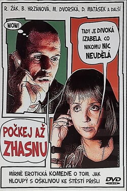 Počkej, až zhasnu (2002) Počkej, až zhasnu (2002)