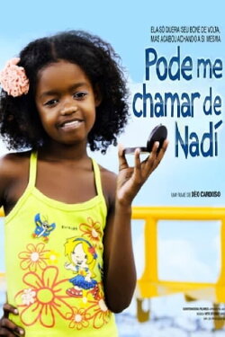 Pode me Chamar de Nadí (2009)