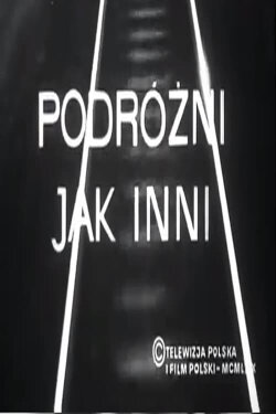 Podróżni jak inni (1970) Podróżni jak inni (1970)