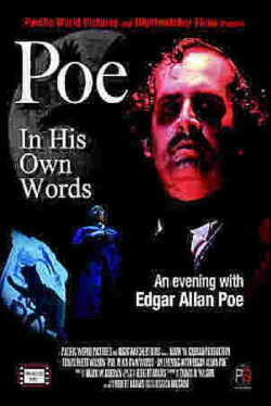 Poe: In His Own Words, An Evening with Edgar Allan Poe (2016) Poe: In His Own Words, An Evening with Edgar Allan Poe (2016)