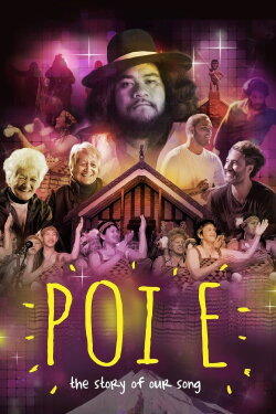 Poi E: The Story of Our Song (2016) Poi E: The Story of Our Song (2016)