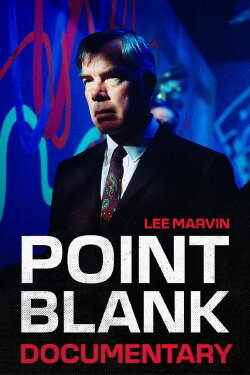 Point Blank - The Documentary (2024)