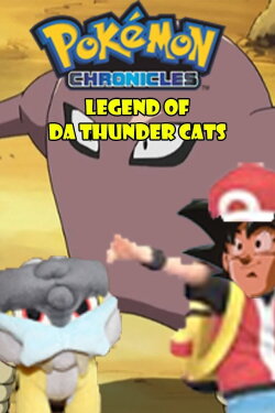 Pokémon Chronicles: The Legend of Thunder! (2001) Pokémon Chronicles: The Legend of Thunder! (2001)