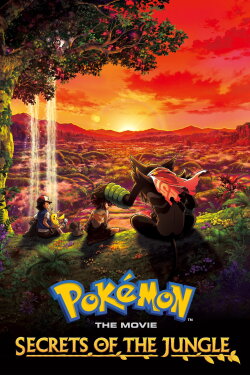 Pokémon the Movie: Secrets of the Jungle (2020) Pokémon the Movie: Secrets of the Jungle (2020)