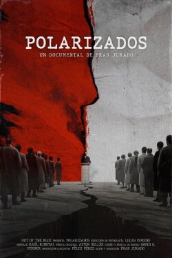 Polarizados (2024) Polarizados (2024)