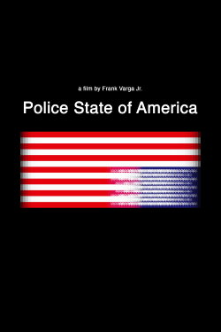 Police State of America (2020) Police State of America (2020)