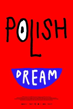 Polish Dream (2023) Polish Dream (2023)