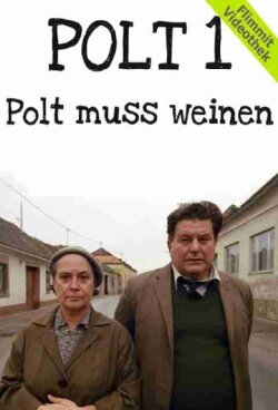 Polt muss weinen (2001) Polt muss weinen (2001)
