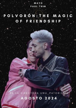 Polvoron: The magic of friendship (2024) Polvoron: The magic of friendship (2024)