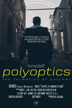 Polyoptics: The Formation of Polymer (2017)