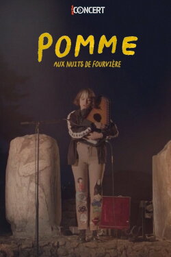 Pomme aux Nuits de Fourvière (2020) Pomme aux Nuits de Fourvière (2020)
