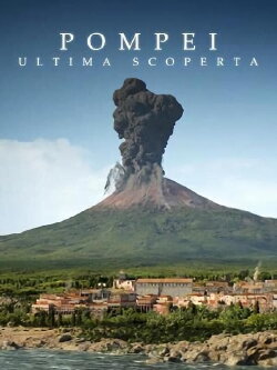Pompeii: Disaster Street (2019) Pompeii: Disaster Street (2019)