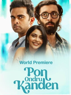 Pon Ondru Kanden (2024) Pon Ondru Kanden (2024)