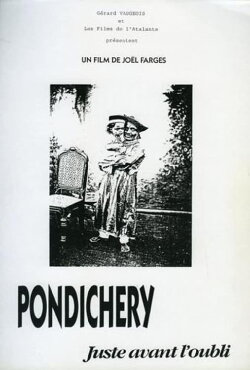 Pondichery, juste avant l'oubli (1986) Pondichery, juste avant l'oubli (1986)
