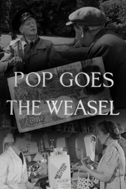 Pop Goes the Weasel (1948) Pop Goes the Weasel (1948)