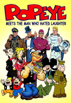 Popeye Meets the Man Who Hated Laughter (1972) Popeye Meets the Man Who Hated Laughter (1972)