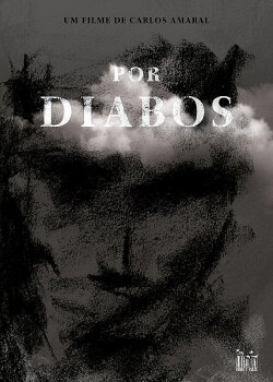 Por Diabos (2016) Por Diabos (2016)