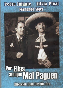 Por ellas aunque mal paguen (1952) Por ellas aunque mal paguen (1952)