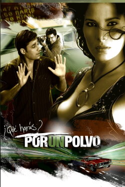 Por un polvo (2008) Por un polvo (2008)
