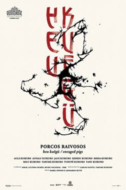 Porcos Raivosos (2012) Porcos Raivosos (2012)
