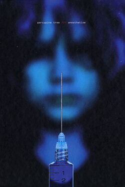 Porcupine Tree: Anesthetize (2010) Porcupine Tree: Anesthetize (2010)
