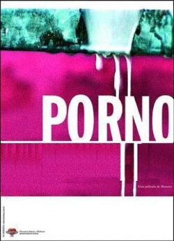 Porno (2006) Porno (2006)