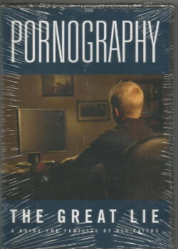 Pornography: The Great Lie (2005) Pornography: The Great Lie (2005)