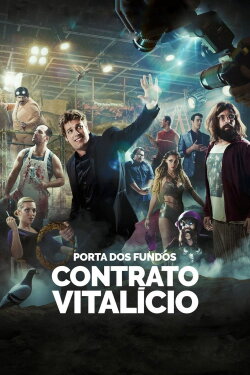 Porta dos Fundos: Contrato Vitalício (2016) Porta dos Fundos: Contrato Vitalício (2016)