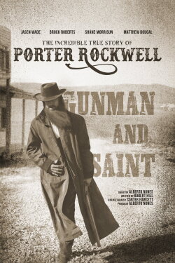 Porter Rockwell: Gunman and Saint (2022) Porter Rockwell: Gunman and Saint (2022)