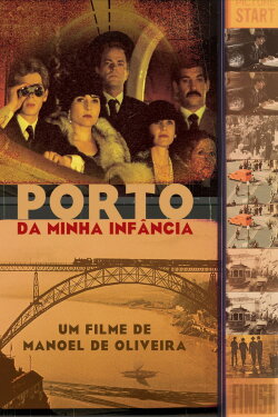 Porto of My Childhood (2001) Porto of My Childhood (2001)