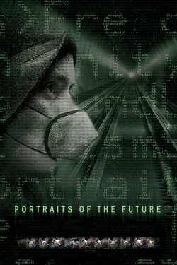 Portraits of the Future (2022) Portraits of the Future (2022)