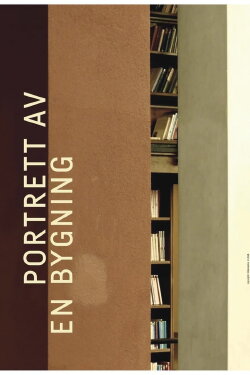 Portrett av en bygning (2018) Portrett av en bygning (2018)