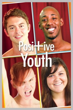 Positive Youth (2012) Positive Youth (2012)