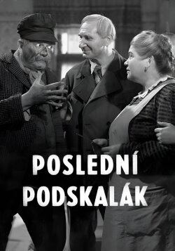 Poslední Podskalák (1940) Poslední Podskalák (1940)
