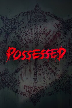 Possessed (2022) Possessed (2022)