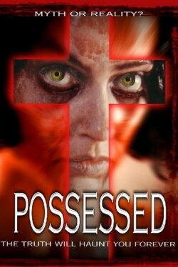 Possessed (2005) Possessed (2005)