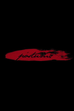 Posthumous (2013)