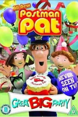 Postman Pat - Great Big Party (2009) Postman Pat - Great Big Party (2009)