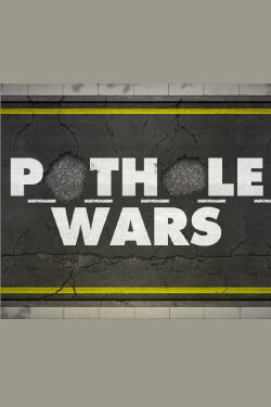 Pothole Wars (2019) Pothole Wars (2019)