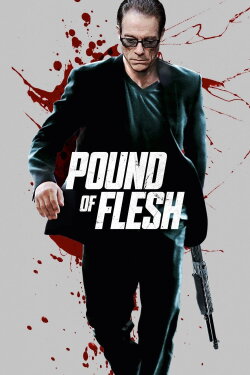 Pound of Flesh (2015) Pound of Flesh (2015)