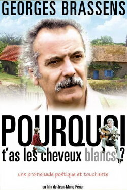 Pourquoi t'as les cheveux blancs... (1973) Pourquoi t'as les cheveux blancs... (1973)