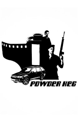 Powder Keg (2001) Powder Keg (2001)