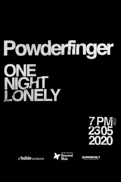 Powderfinger One Night Lonely (2020) Powderfinger One Night Lonely (2020)