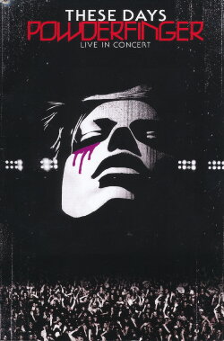 Powderfinger: These Days - Live in Concert (2004) Powderfinger: These Days - Live in Concert (2004)