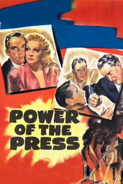 Power of the Press (1943) Power of the Press (1943)