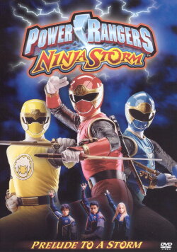Power Rangers Ninja Storm: Prelude to a Storm (2003) Power Rangers Ninja Storm: Prelude to a Storm (2003)