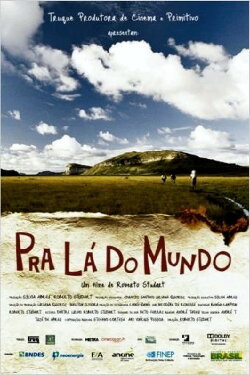 Pra lá do Mundo (2013) Pra lá do Mundo (2013)